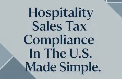 Hospitality Sales Tax Compliance In The U.S. Made Simple